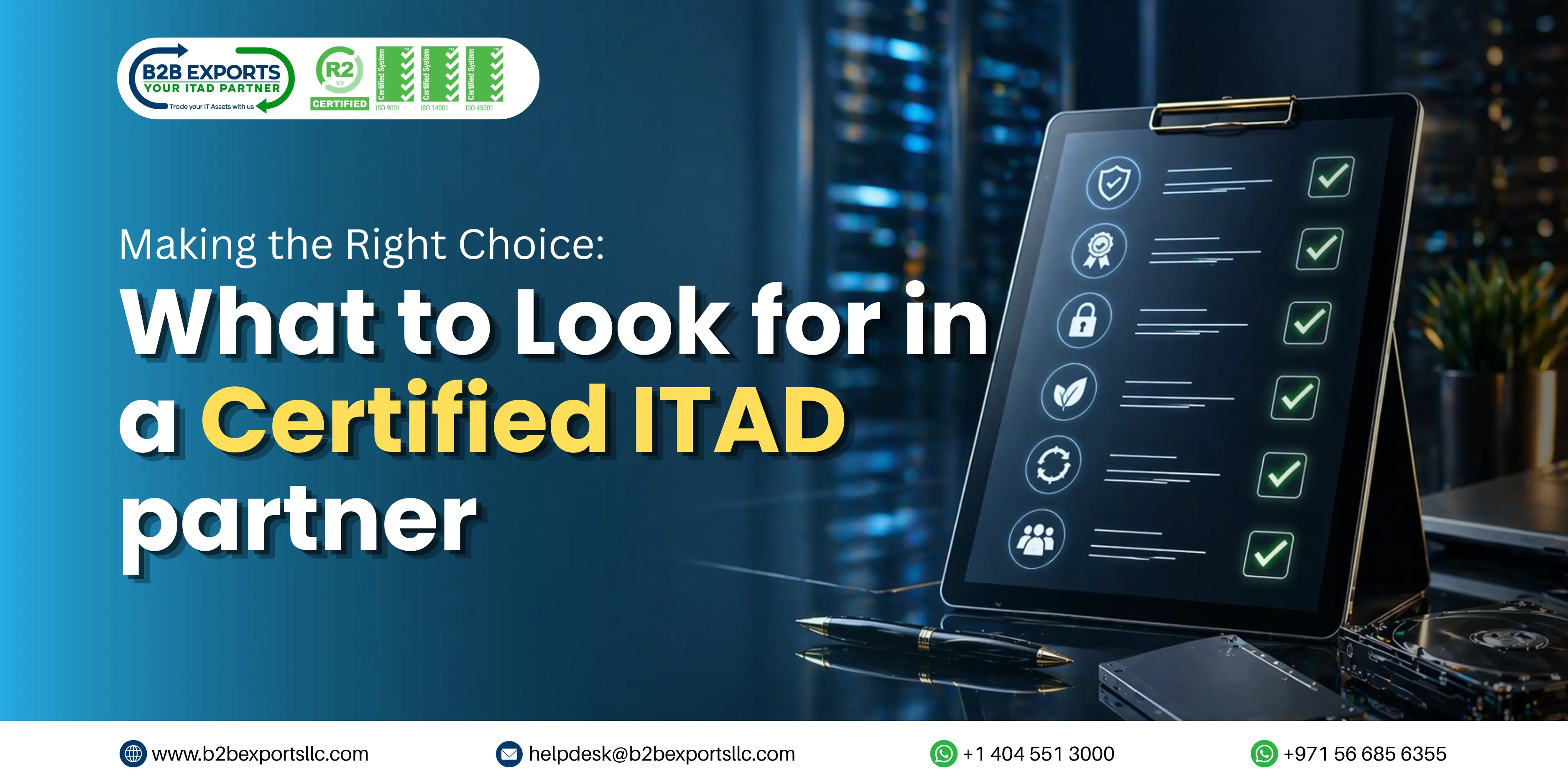 what to look for in a certified itad partner b2bexportsllc